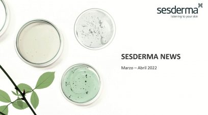 ES - SESDERMA NEWS - Marzo - Abril 2022