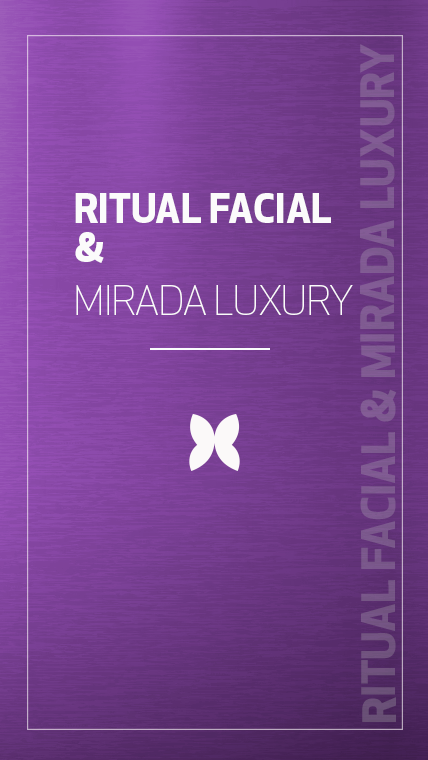 Ritual Facial y Mirada Luxury